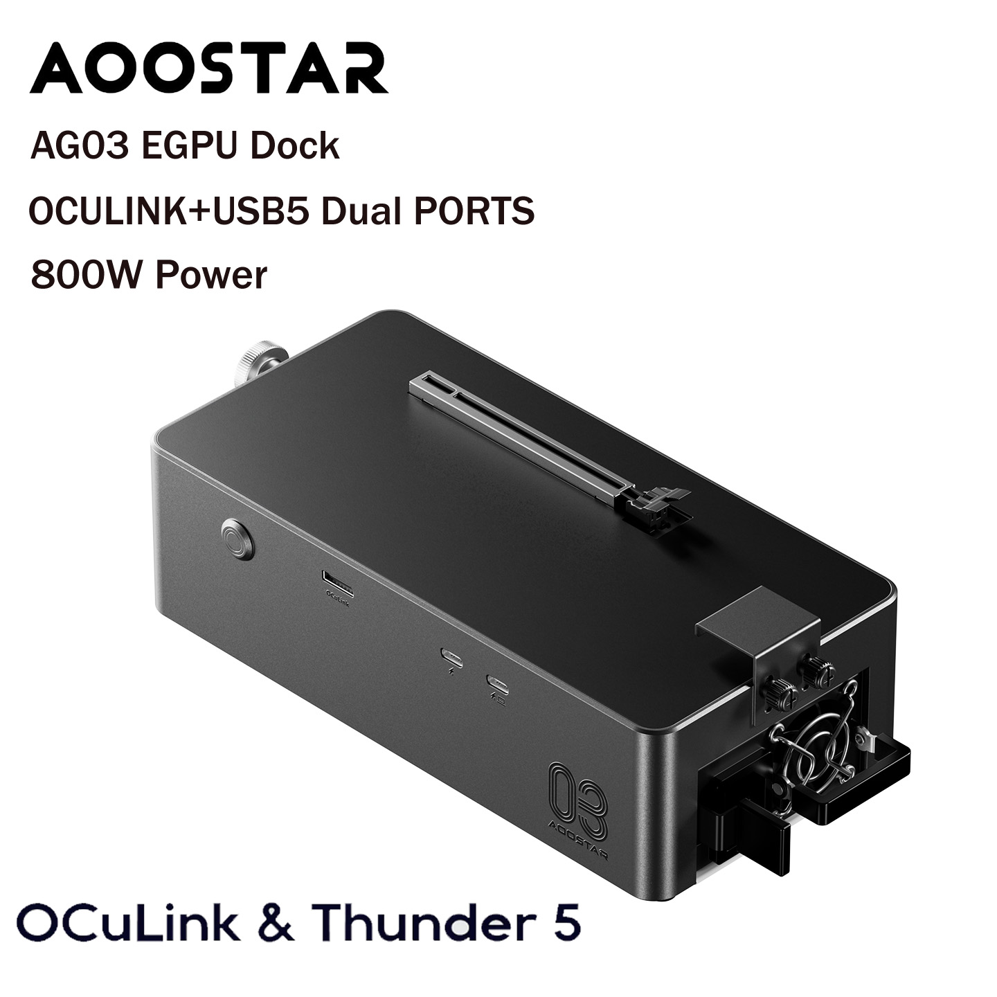 อุปกรณ์ต่อการ์ดจอแยก aoostar ag03 egpu dock oculink dual usb5 (thunderbolt 5) built in 800w us plug อุปกรณ์ต่อการ์ดจอแยก aoostar ag03 egpu dock oculink dual usb5 (thunderbolt 5) built in 800w us plug